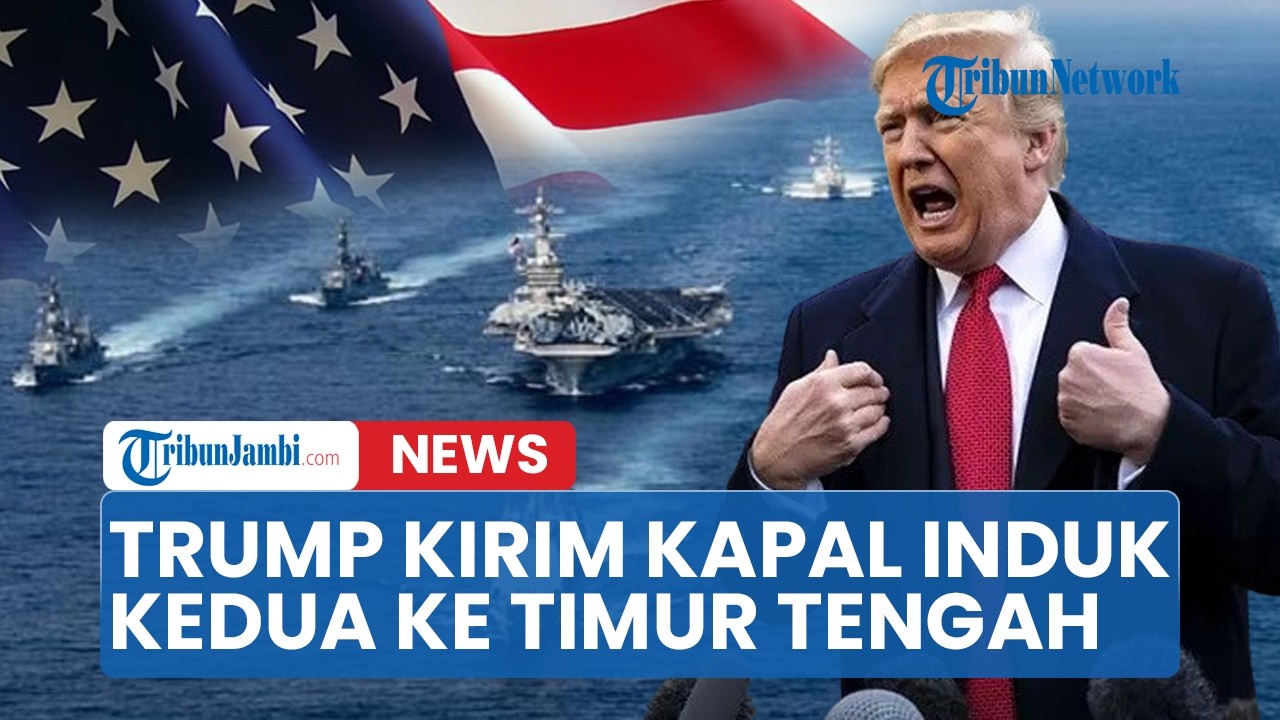 🔴Taktik Licik Trump, Coba Kirim Kapal Induk AS Kedua di Tengah Perundingan Nuklir dengan Iran