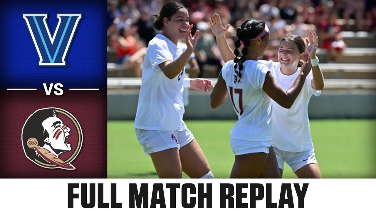 Villanova vs. Florida State Full Match Replay | 2024 ACC Women's Soccer