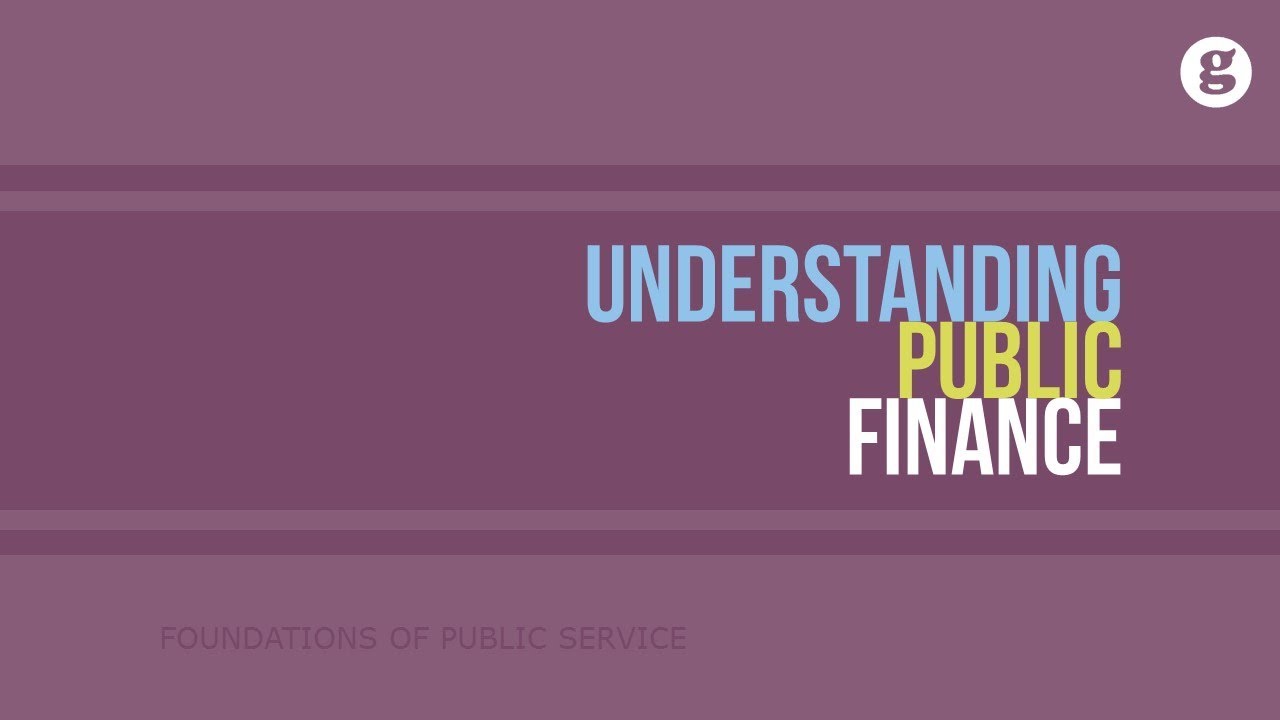 Understanding Public Finance