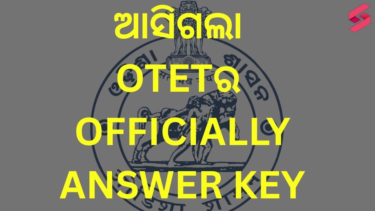 OTET Answer Key 2025 | OTET Official Answer Key 2025 | Odisha TET Paper 1 And Paper 2