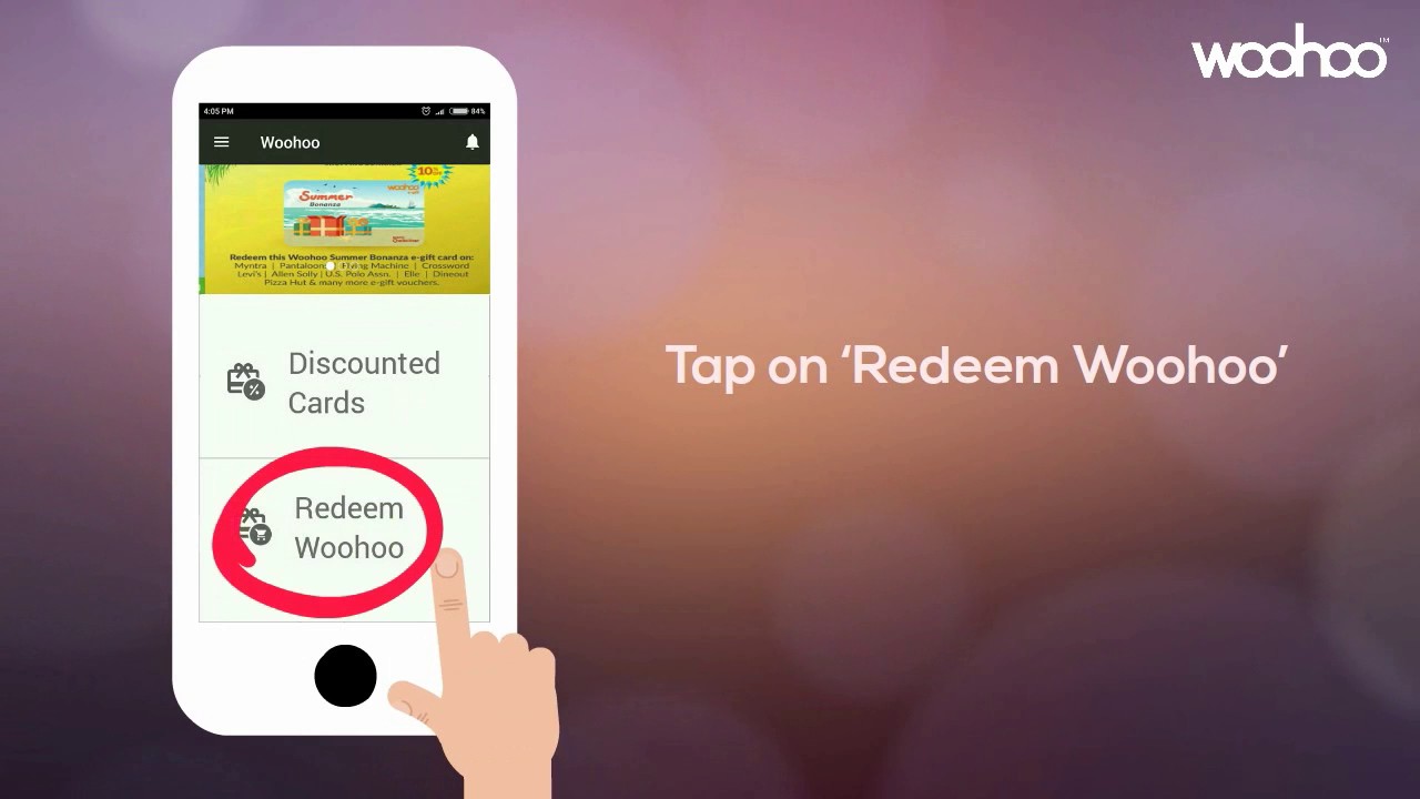 How to Redeem Your Woohoo e-Gift and Gift Card on Woohoo App