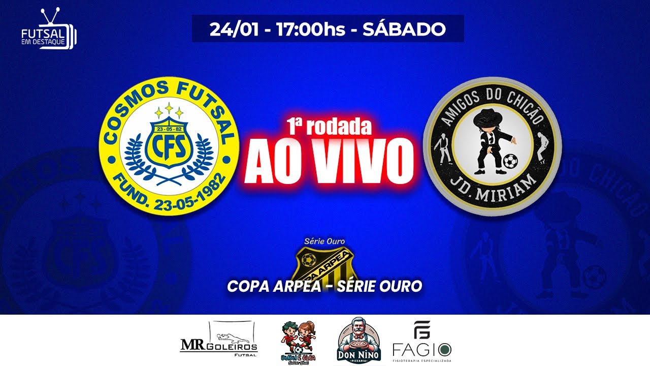 COPA ARPEA - SÉRIE OURO - COSMOS X AMIGOS DO CHICÃO