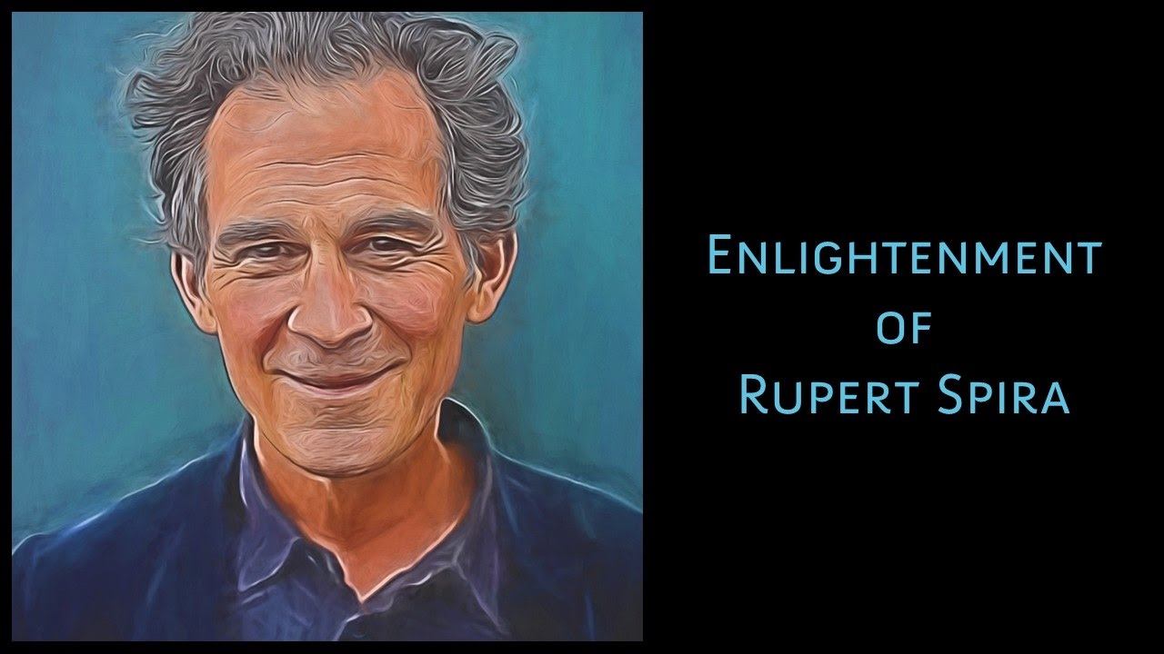 🕉😀 How Rupert Spira Moved Towards Enlightenment - A Spiritual Awakening Process