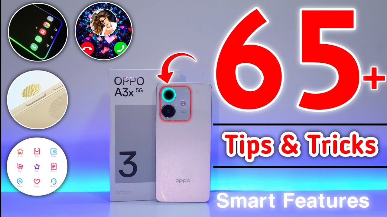 Oppo A3x 5G Tips And Tricks In Hindi | Oppo A3x Hidden Features | Top 65+