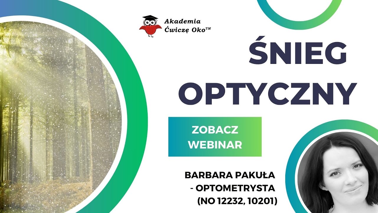 Śnieg optyczny - Barbara Pakuła - Ćwiczę oko!