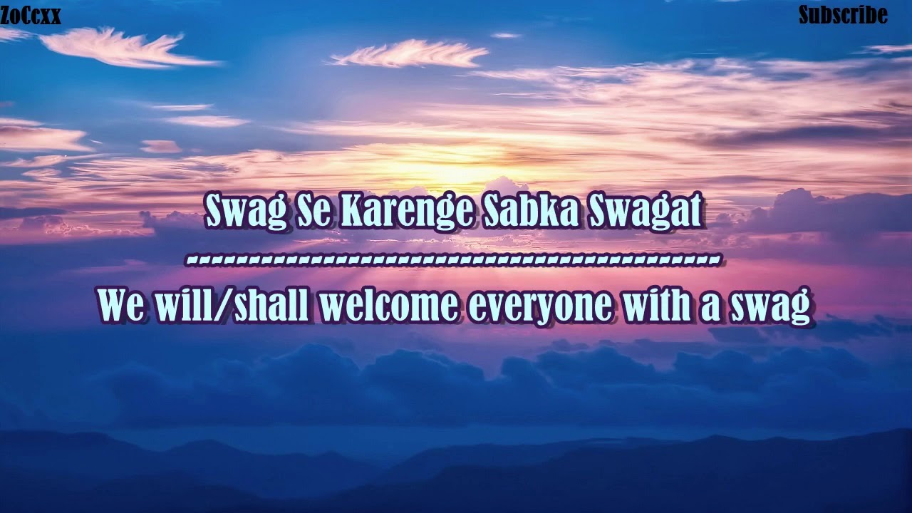 Swag Se Swagat Lyrics -Vishal Dadlani & Neha Bhasin - Tiger Zinda Hai-Lyrical Video With Translation