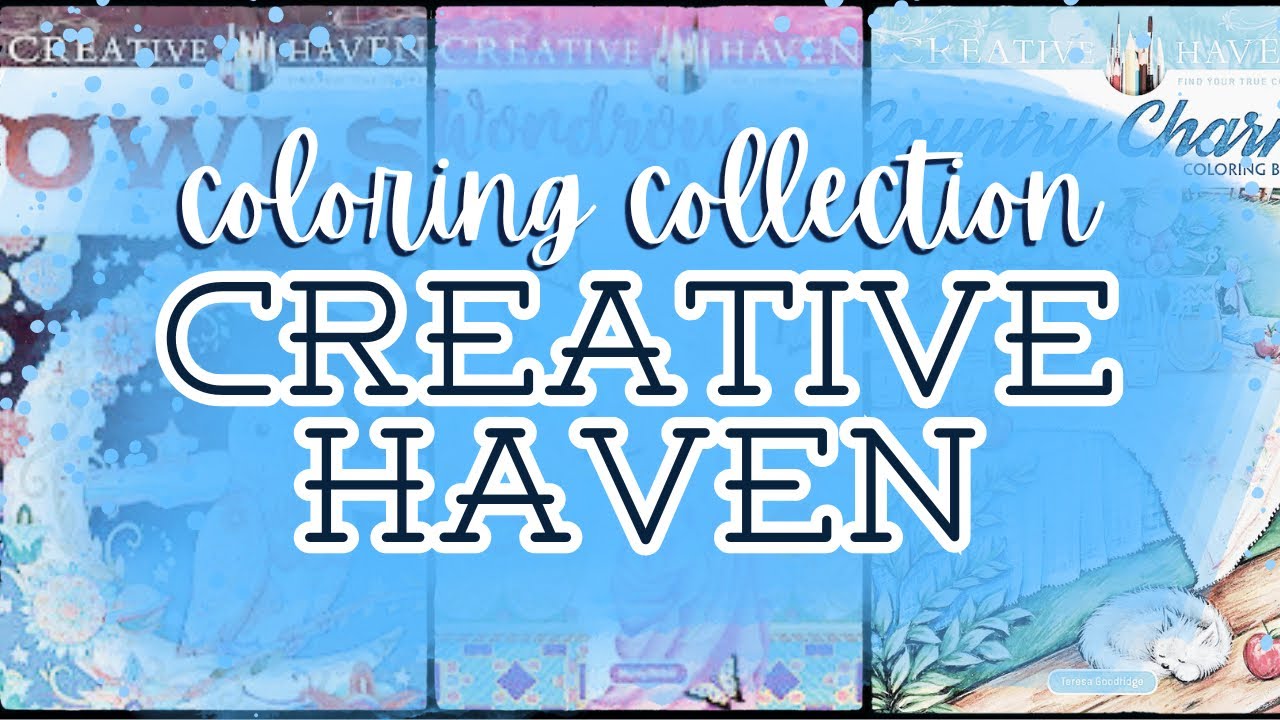 Sharing all of my Creative Haven books and completed pages *Updated for 2025