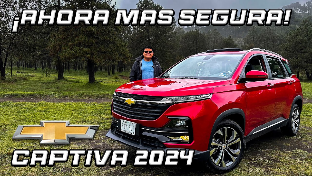 ¡AHORA MAS SEGURA! LLEGA LA NUEVA CHEVROLET CAPTIVA 2024