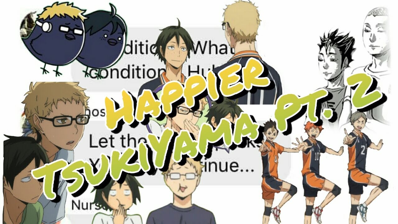 Haikyuu Texts TsukiYama Part 2