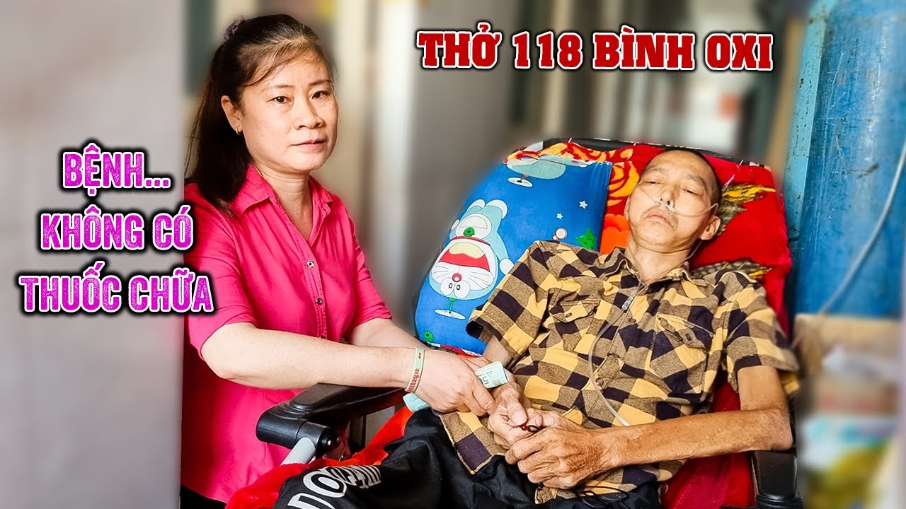 🟢 Vợ âm thầm nuôi chồng mắc bệnh lạ, không bệnh viện nào nhận chữa