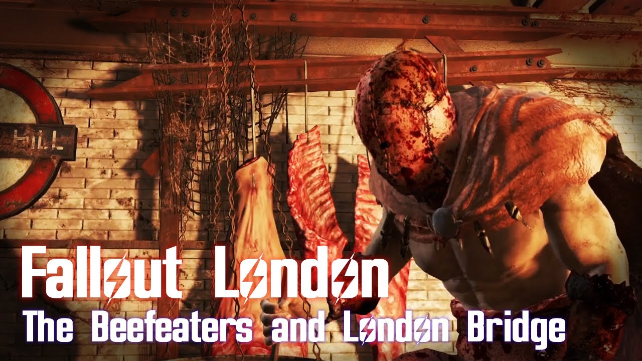 История Fallout London: Бифитеры и Лондонский мост