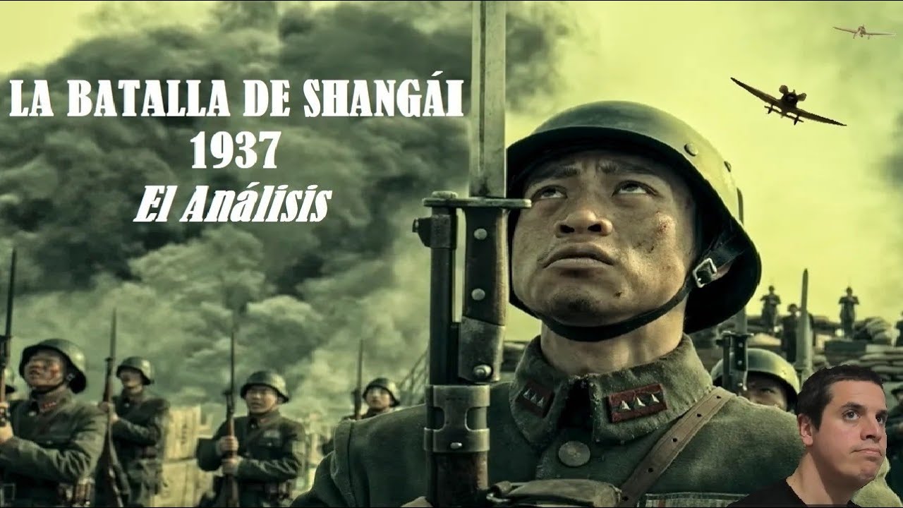 La Batalla de Shangái 1937, el Análisis