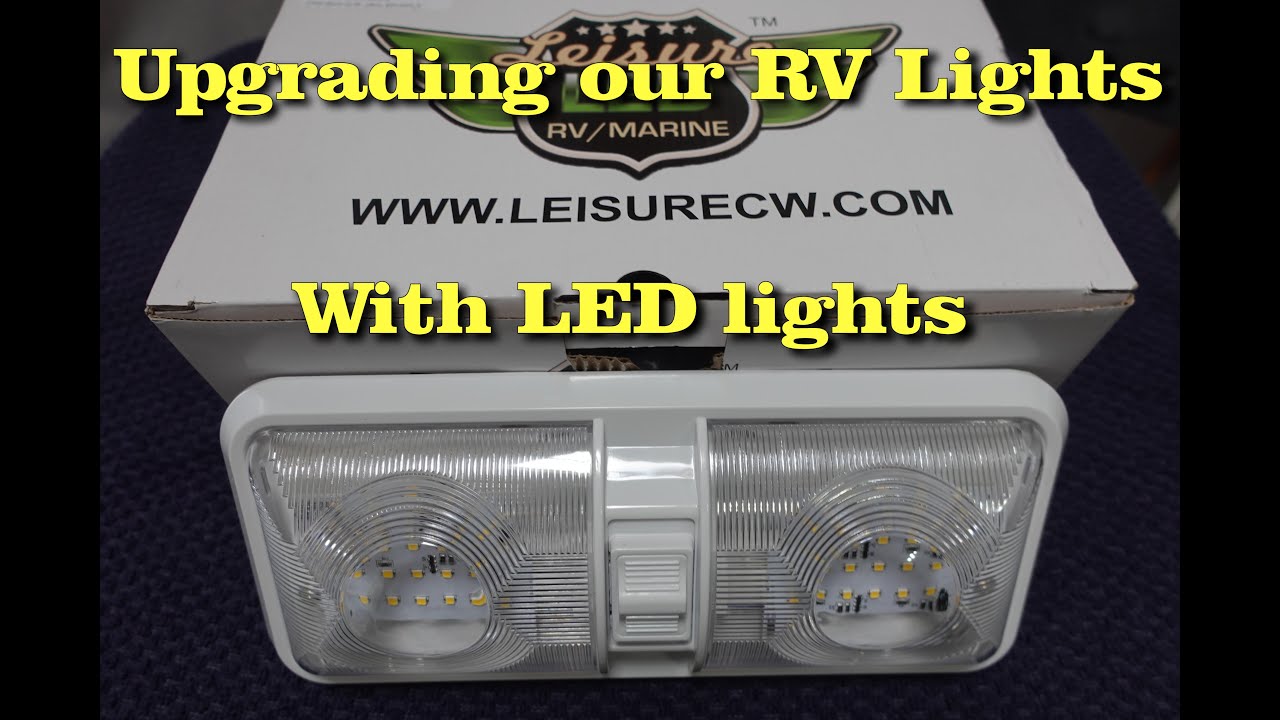 RV Light upgrade to Leisure LED RV LED Ceiling Double Dome Lights