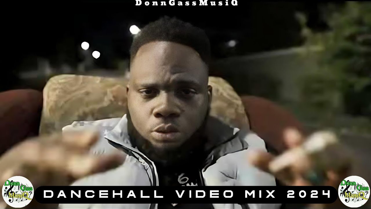 Dancehall Video Mix 2024: REAL STORM - Chronic Law, 450, Valiant, Masicka, Kraff &More
