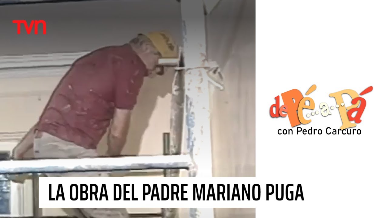 La obra del padre Mariano Puga | De Pé a Pá