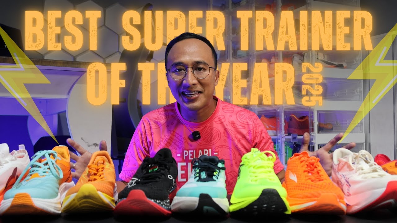 Best Running Shoes 2025 (Super Trainer) - Sepatu Lari Super Trainer Terbaik Tahun Ini