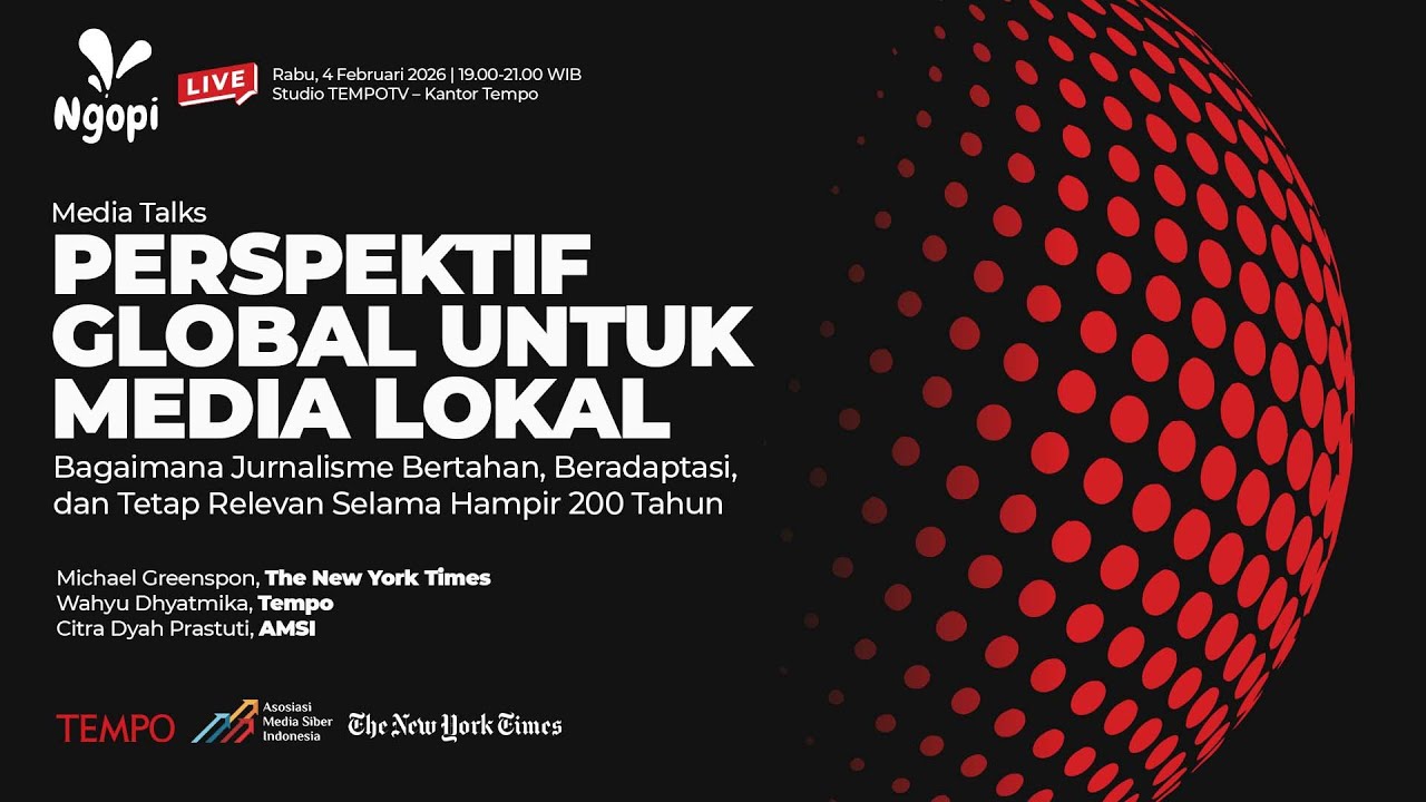 Perspektif Global Untuk Media Lokal I Media Talks