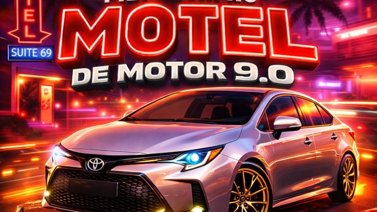 MELHORES PARA OUVIR NO MOTEL DE MOTOR 9.0