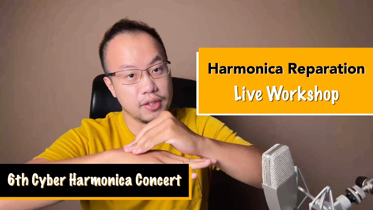 [Recording] Harmonica Reparation Workshop  // 6th Cyber Harmonica Concert