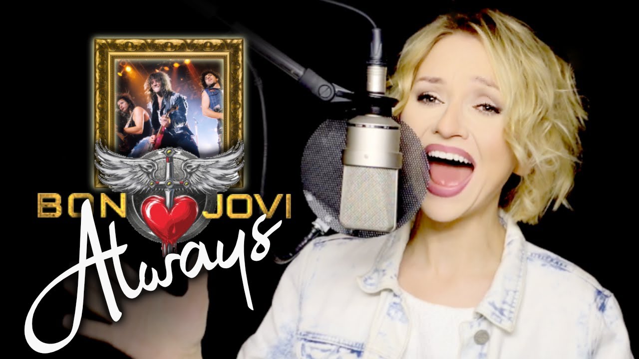 Always - Bon Jovi (Alyona)