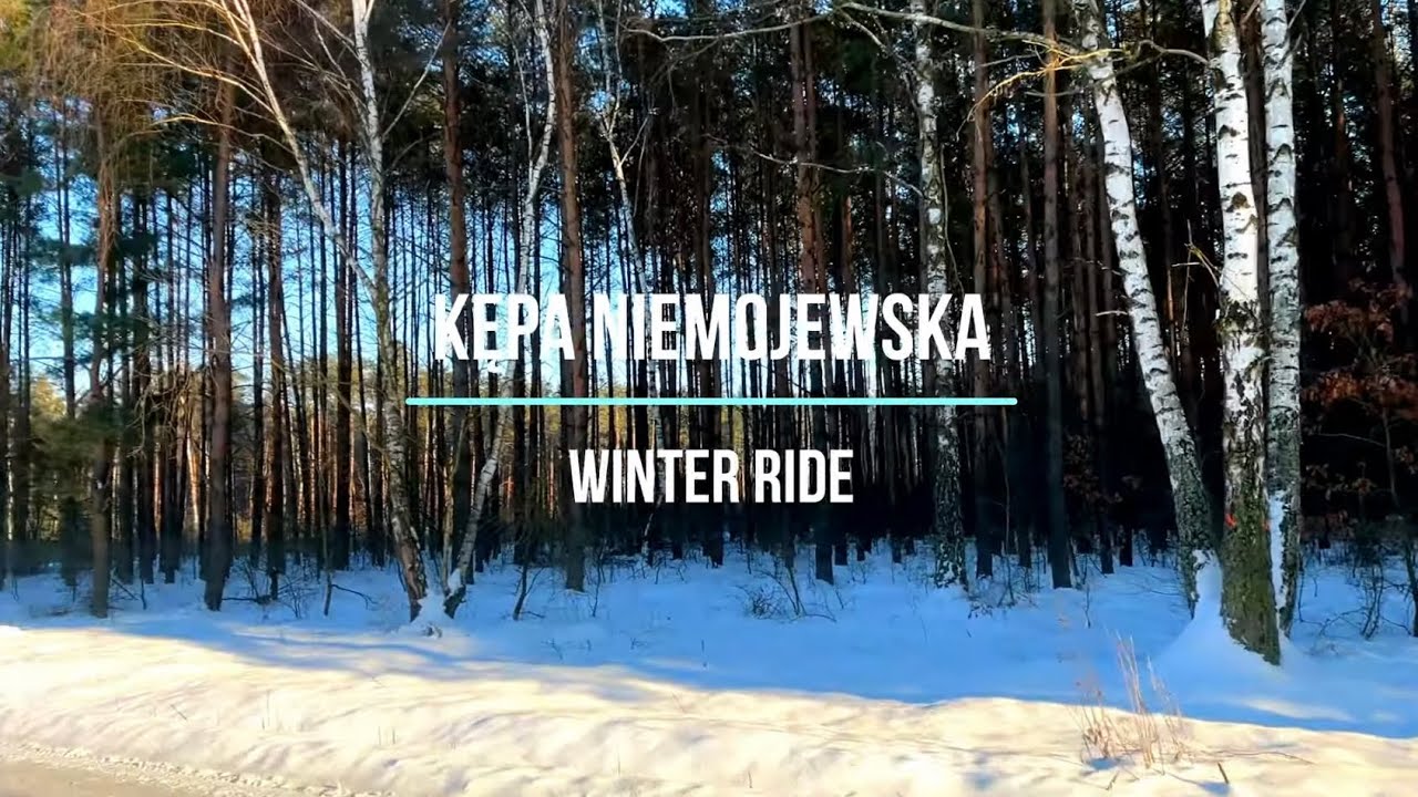 Winter ride - Kępa Niemojewska
