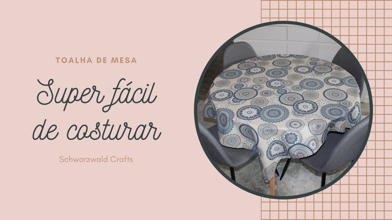 Toalha de mesa, quadrada - super fácil de costurar - com canto simples
