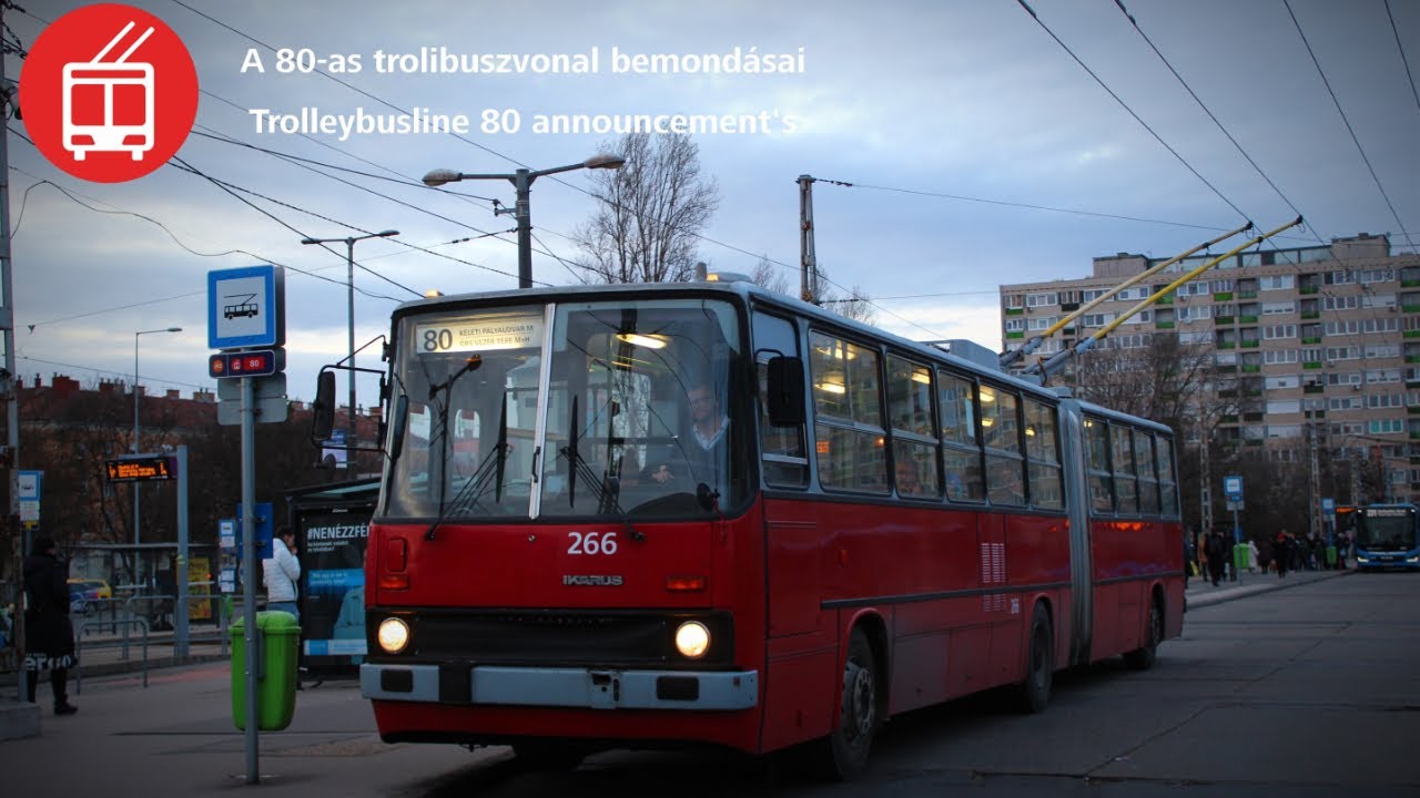 A 80-as trolibuszvonal bemondásai