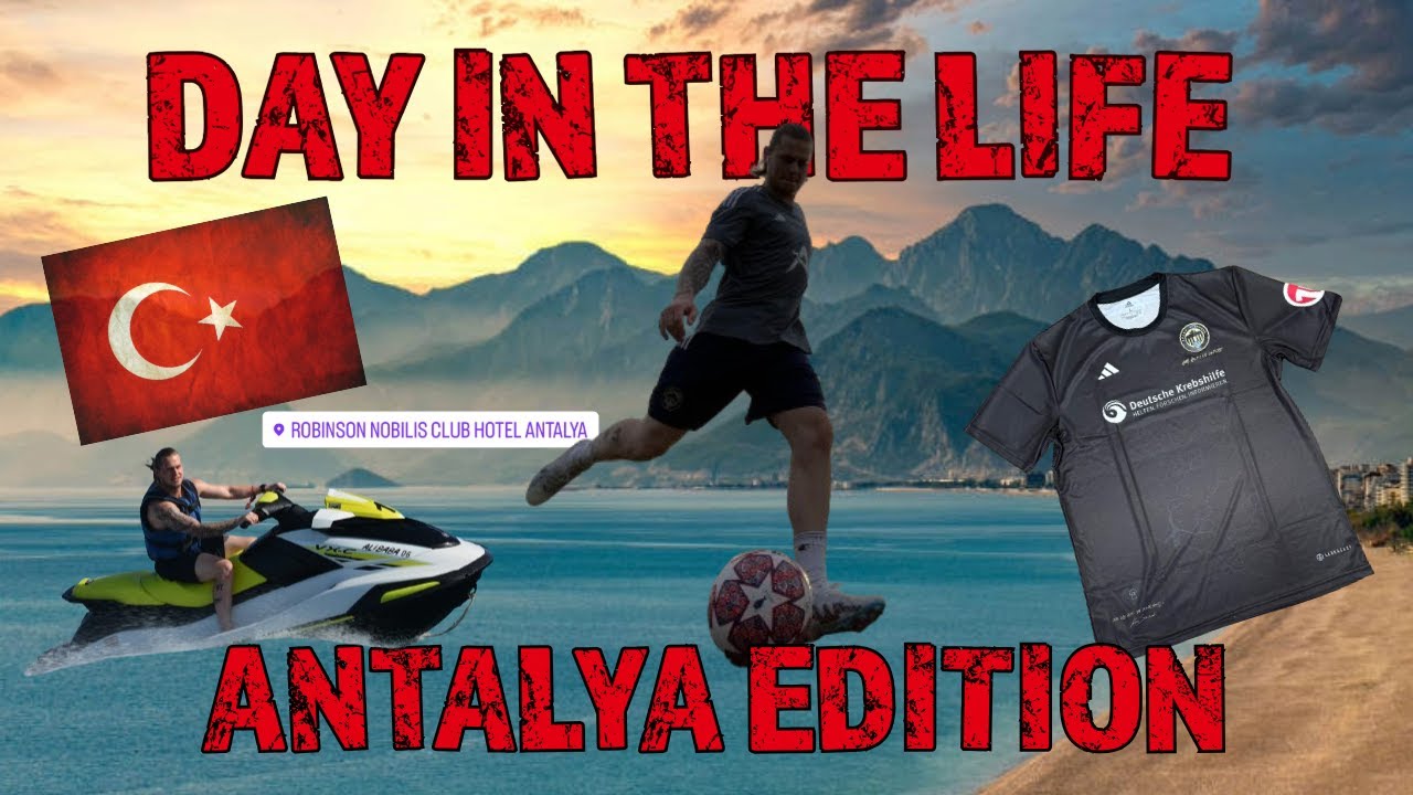 ICH MACHE URLAUB IN ANTALYA! DAY IN THE LIFE  | ESSEN | GYM | FUßBALL