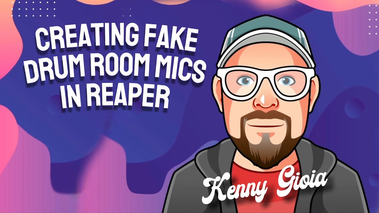 Creating Fake Drum Room Mics in REAPER