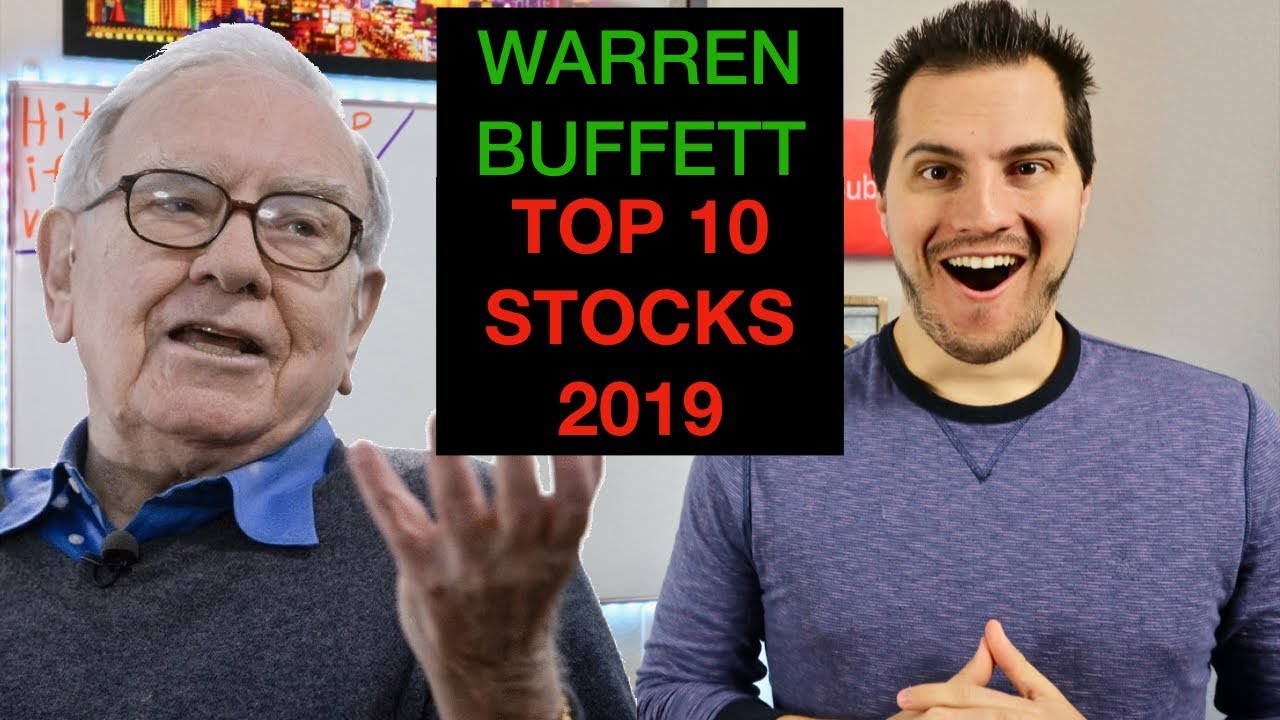 Warren Buffett Top 10 Stocks For 2019