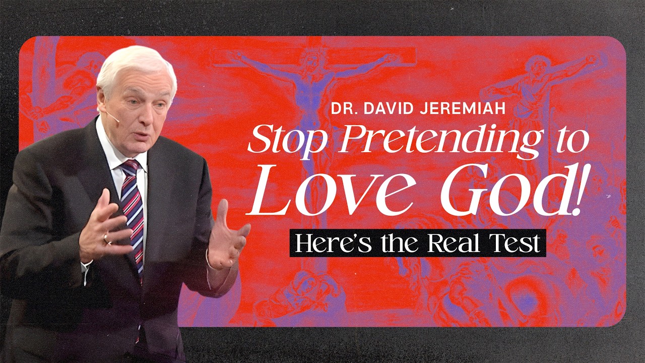 Stop Pretending to Love God! Here’s the Real Test | 