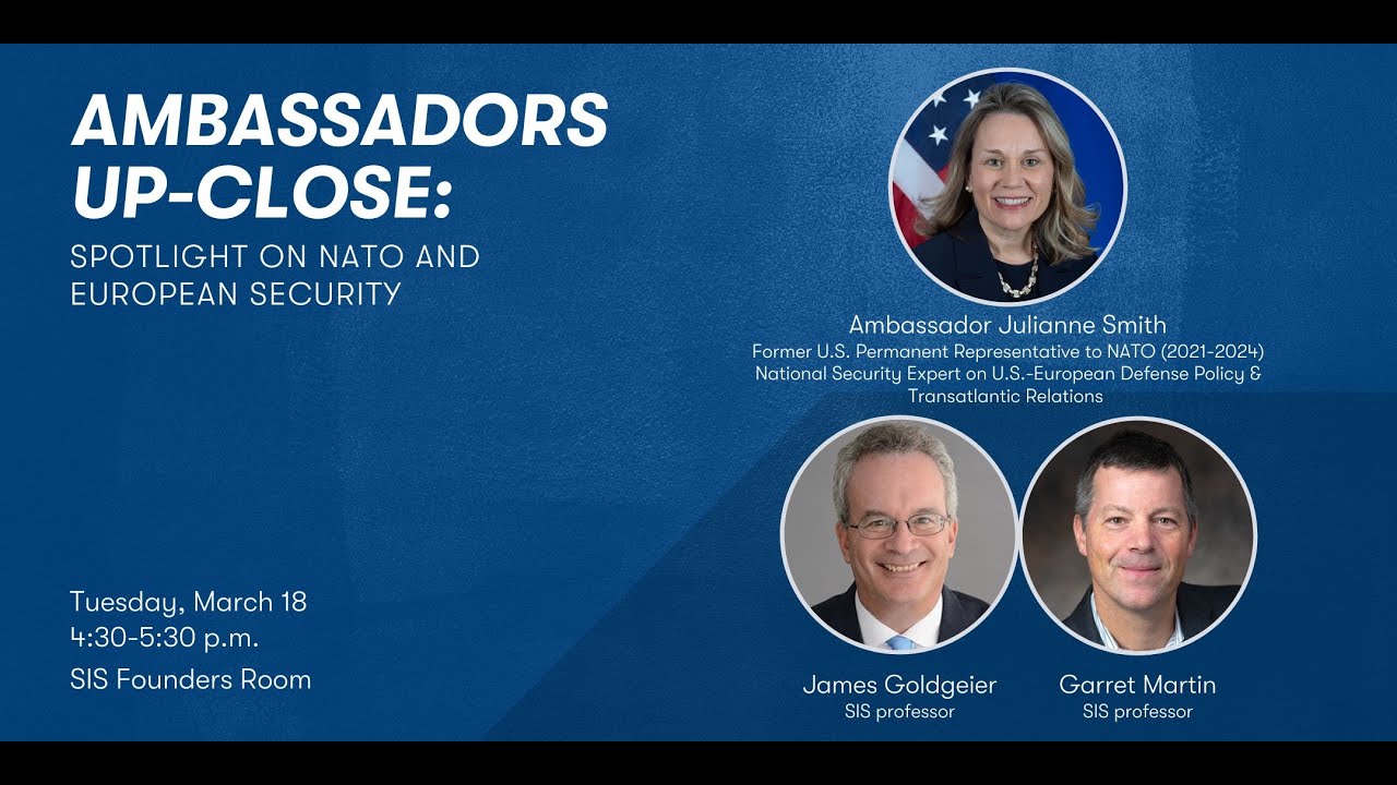 Ambassadors Up-Close: Spotlight on NATO and European Security