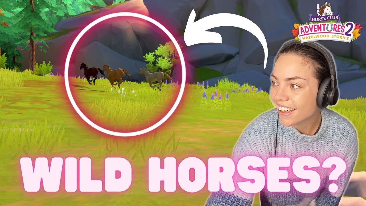 Finding wild horses?? Horse Club Adventures 2: Hazelwood Stories