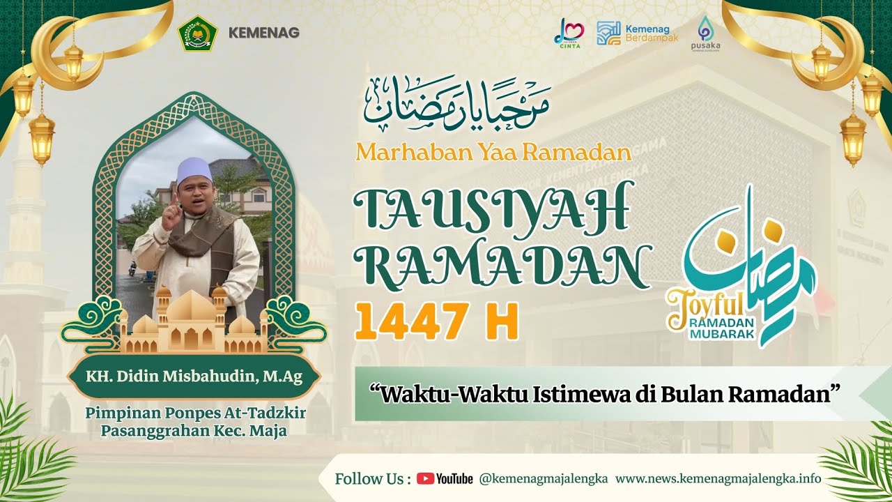Waktu-Waktu yang Istimewa di Bulan Ramadan Oleh: KH. Didin Misbahudin, M.Ag. Ponpes At-Tadzkir 