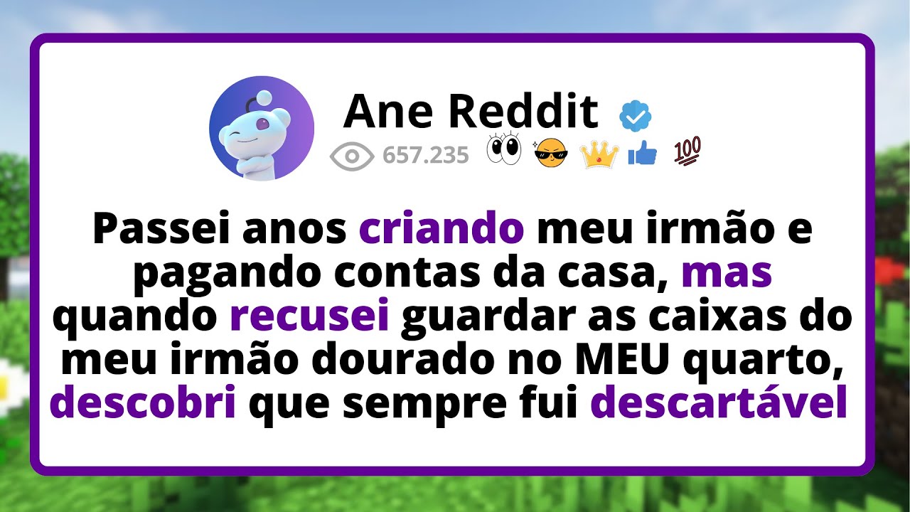 Passei anos CRIANDO meu irmão e PAGANDO contas da casa, mas quando RECUSEI guardar as caixas do...