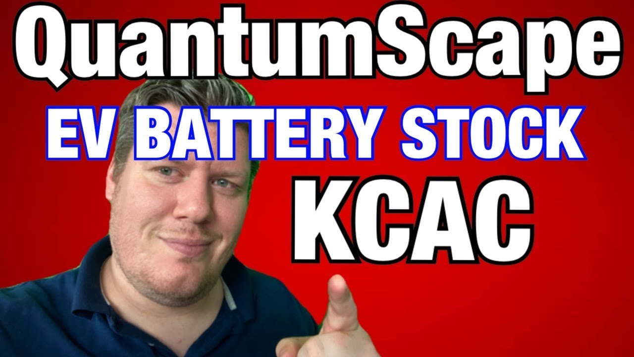 QuantumScape KCAC Stock Analysis | Solid State Battery, Tesla, Nio,