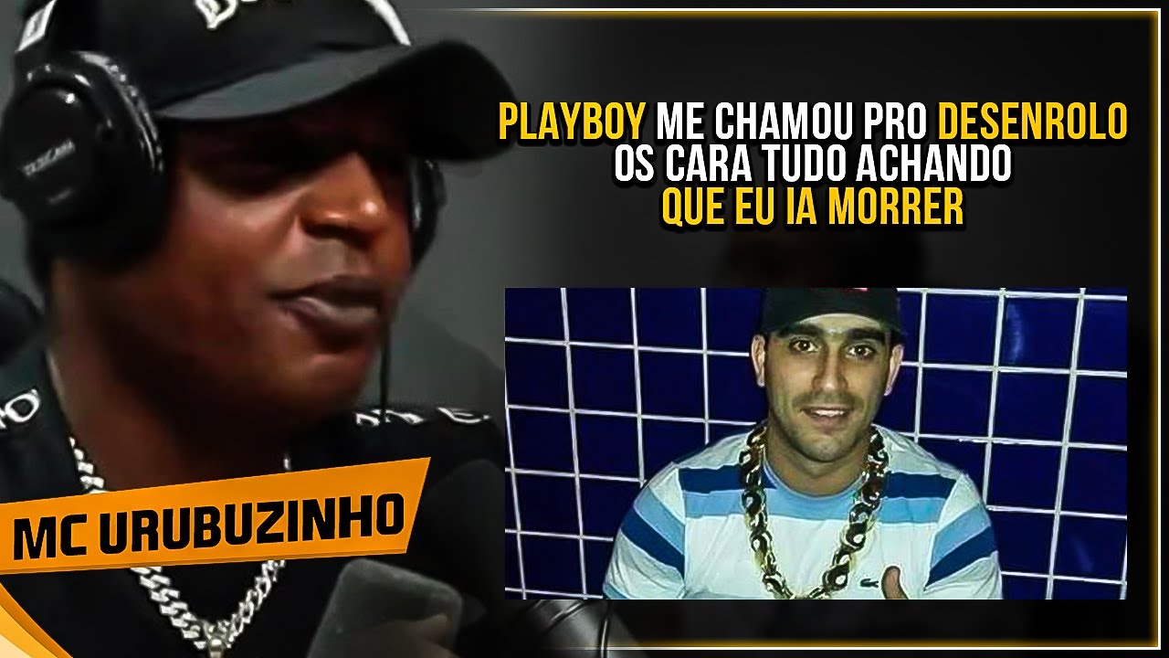 MC URUBUZINHO FALA DO PLAYBOY - Cortes 021 Podcast