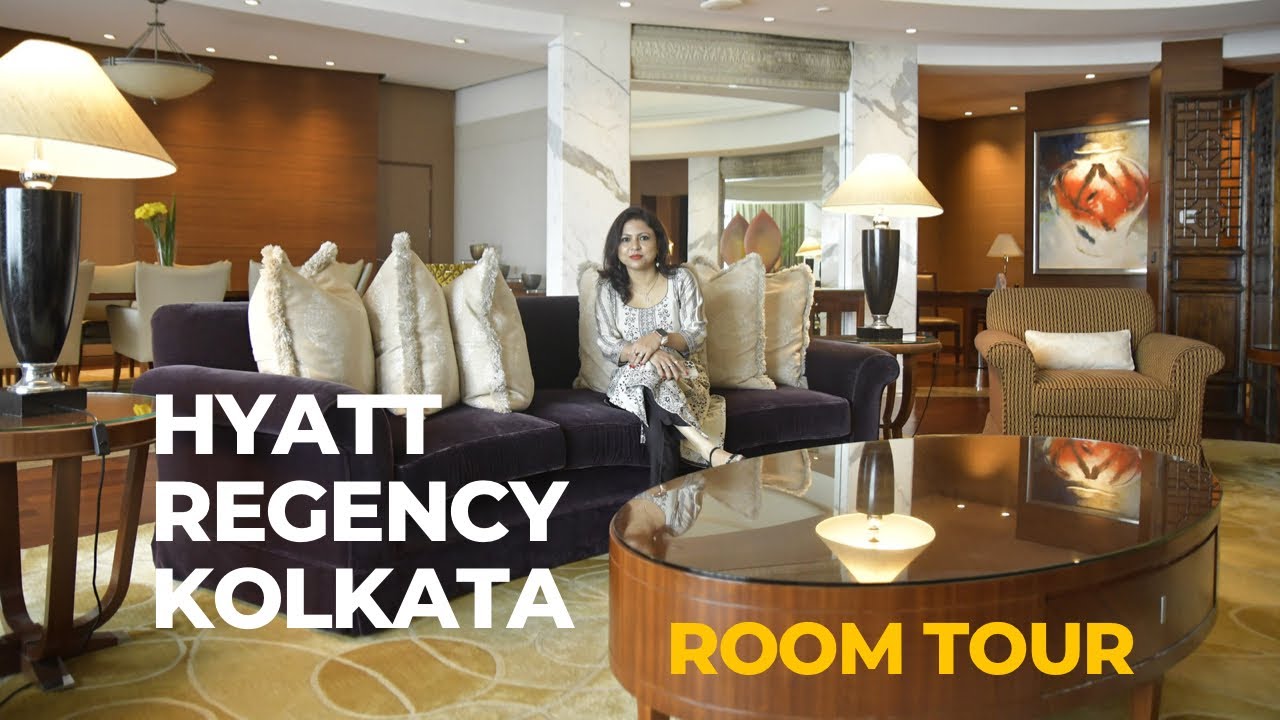 Hyatt Regency Kolkata Room Tour | Deluxe room and Presidential Suites of Hyaat Hotel Kolkata