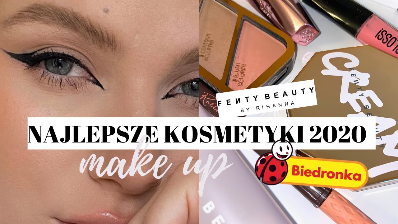 10 NAJLEPSZYCH KOSMETYKÓW DO MAKIJAŻU W 2020