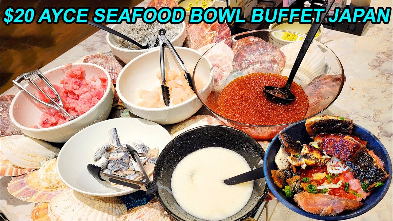 $20 All You Can Eat Seafood Bowl Buffet in Tokyo Japan - George Town