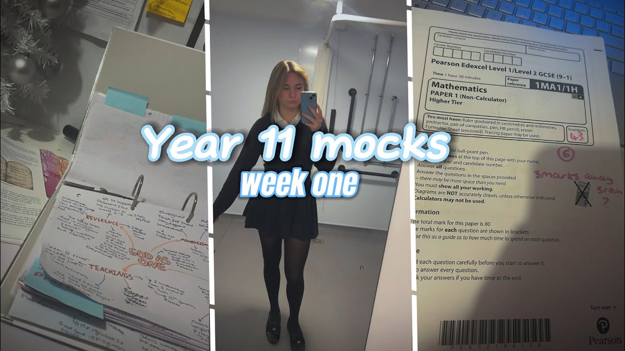 YEAR 11 MOCKS ~ Week one