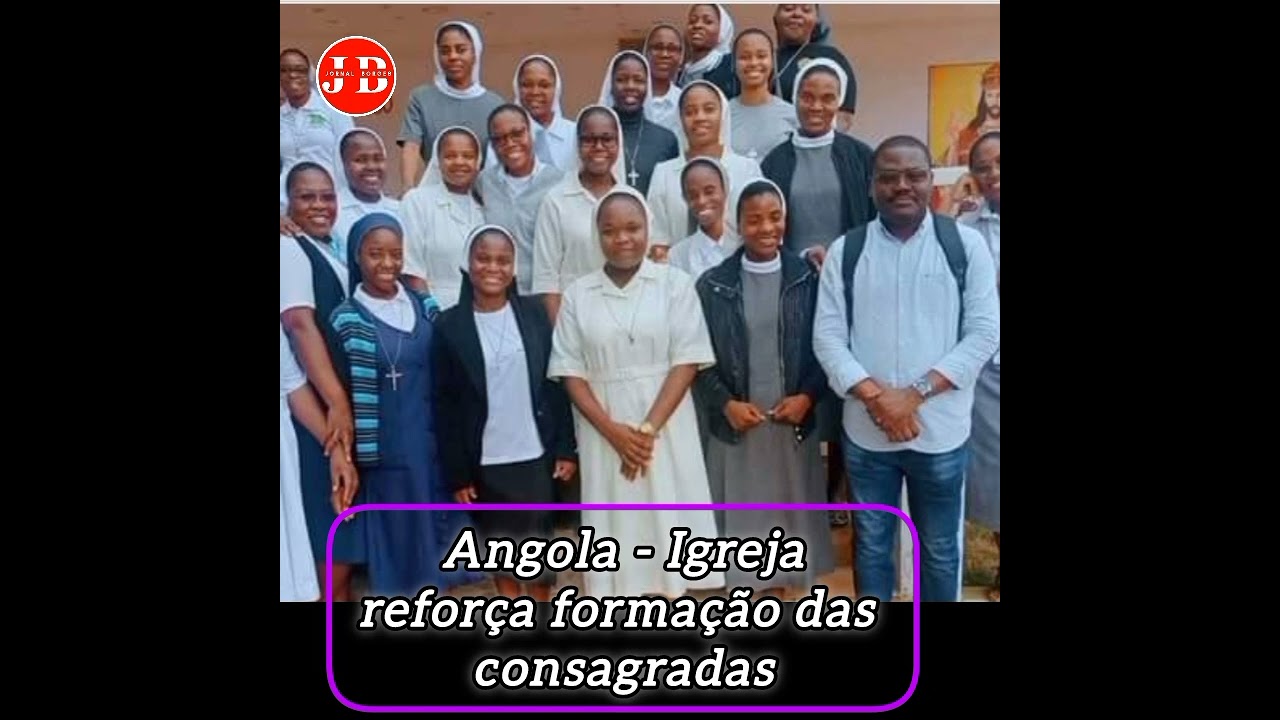 ‼️ Igreja em Angola reforça formação das consagradas 