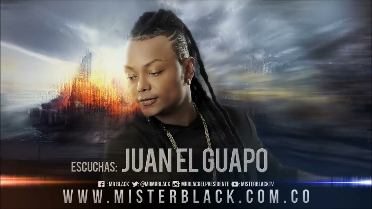 Juan el guapo champeta