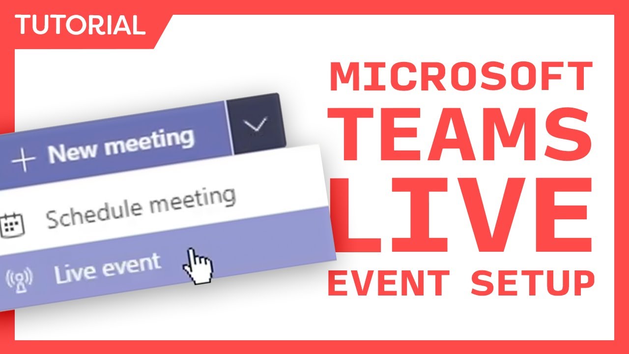 Teams Live Event Setup for User Group Meetings  - Producer and Presenter