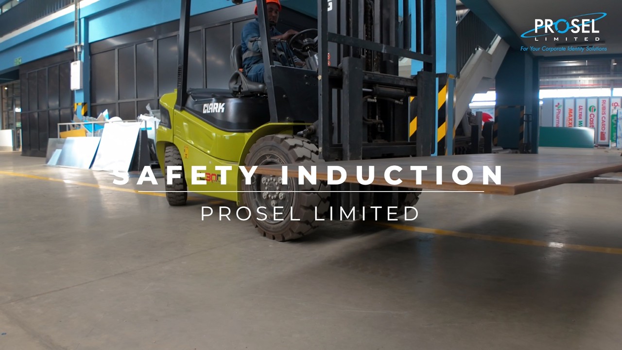 Our Safety Comes First | Official Safety Induction at Prosel Limited
