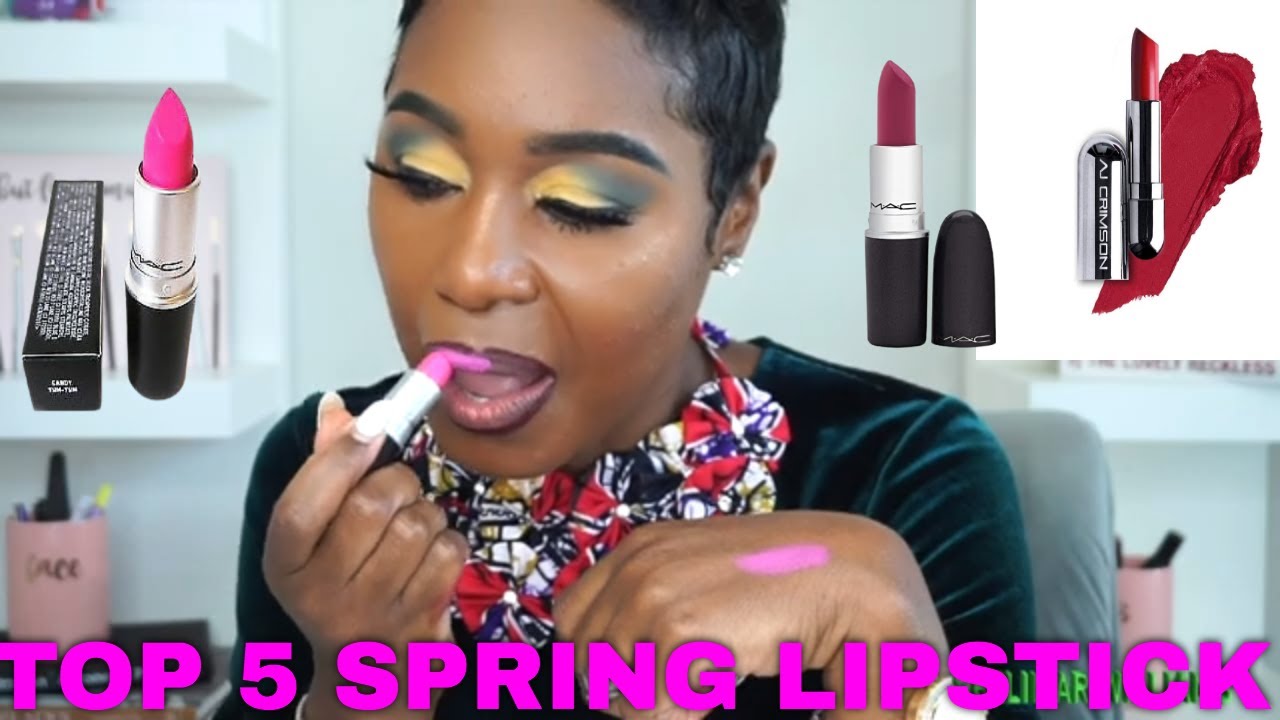 5 TOP SPRING LIPSTICK | BEST LIPSTICK COLOR FOR DARK SKIN