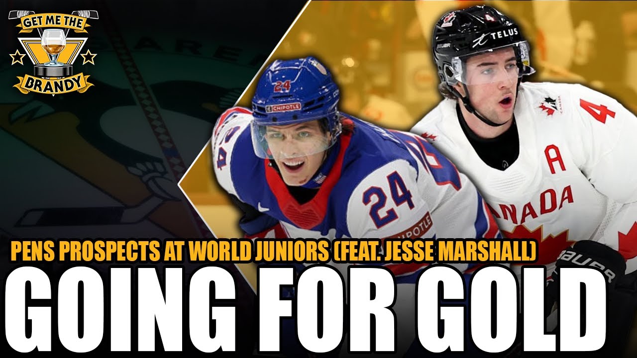 Penguins Prospects Chasing Gold at the World Juniors (Feat. Jesse Marshall)