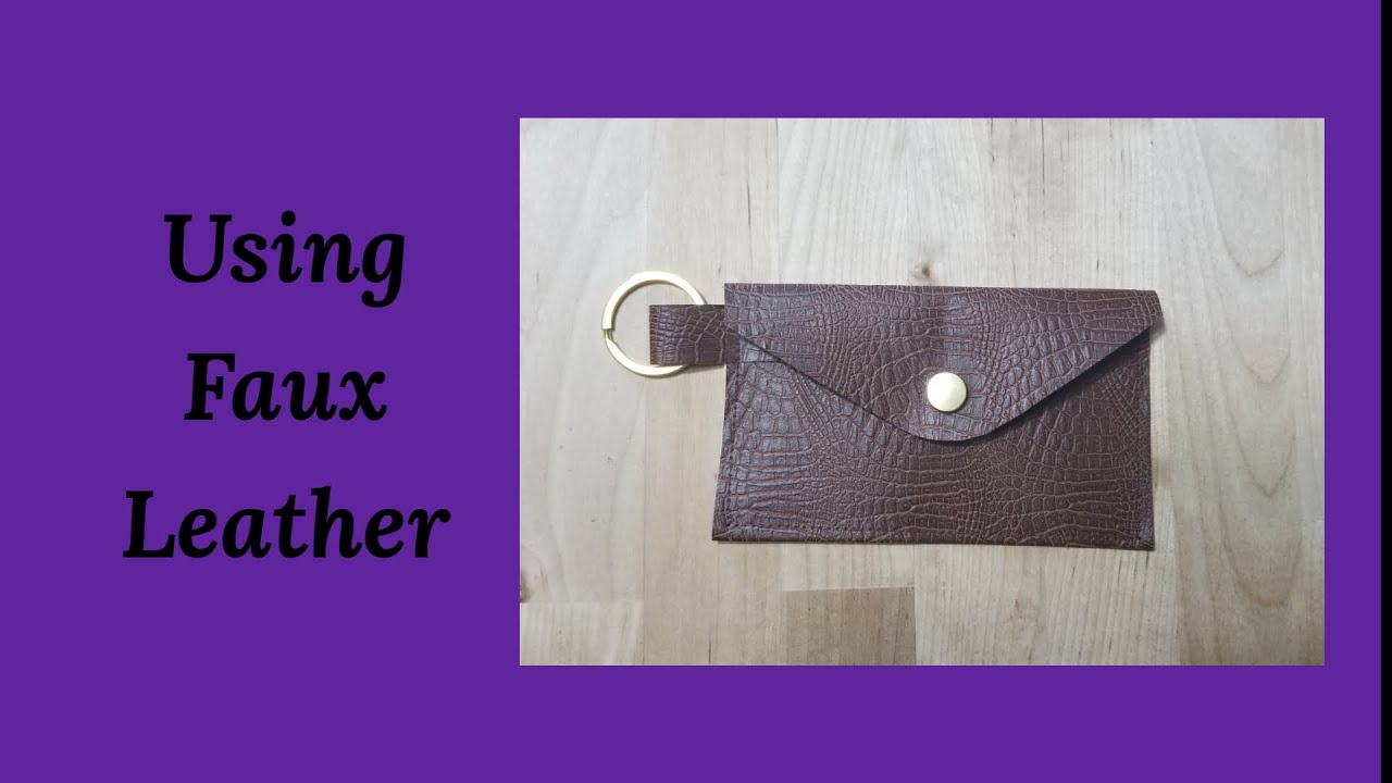 Sew a Faux Leather Coin Purse/Mini Wallet with a Snap Closure