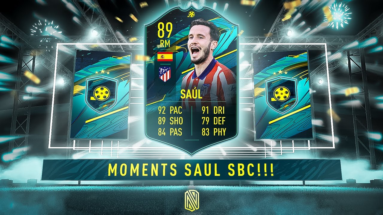 PLAYER MOMENTS SAUL SBC! - FIFA 21 Ultimate Team