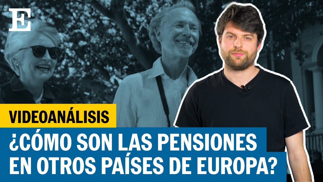 As&iacute; se calculan las pensiones en otros pa&iacute;ses de la Uni&oacute;n Europea | EL PA&Iacute;S